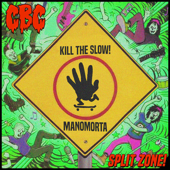Kill the slow/Manomorta