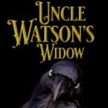 Uncle Watson's Widow